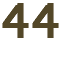 44